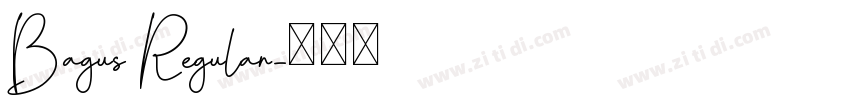 Bagus Regular字体转换